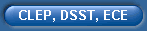CLEP, DSST, ECE